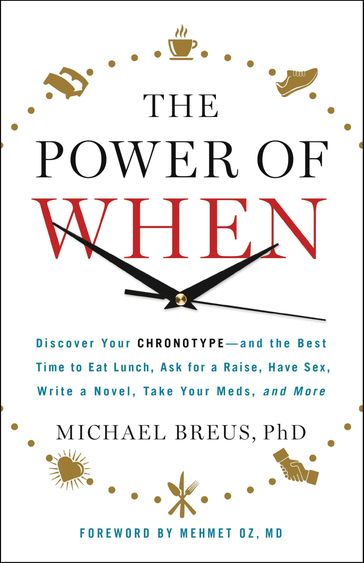The Power of When - PhD Michael Breus