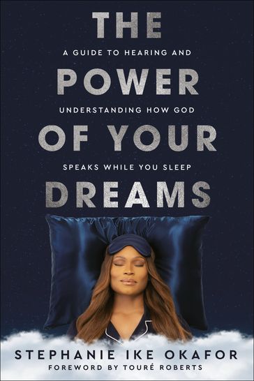 The Power of Your Dreams - Stephanie Ike Okafor