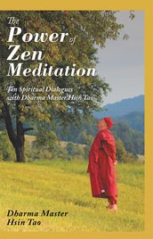 The Power of Zen Meditation