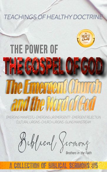The Power of the Gospel of God: The Emergent Church and the Word of God - Biblical Sermons