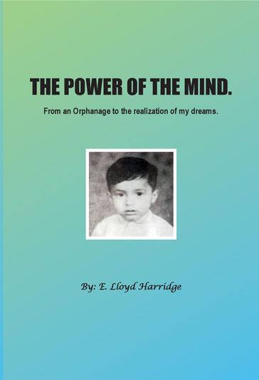 The Power of the Mind - Lloyd Harridge