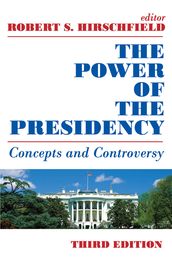 The Power of the Presidency