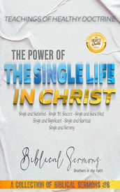 The Power of the Single Life in Christ