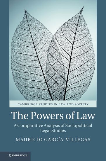 The Powers of Law - Mauricio García-Villegas