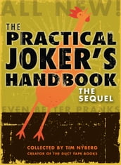 The Practical Joker s Handbook