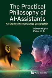 The Practical Philosophy of AI-Assistants