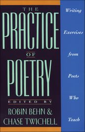 The Practice of Poetry