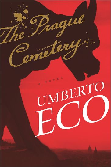 The Prague Cemetery - Umberto Eco