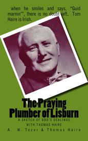 The Praying Plumber of Lisburn