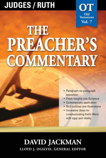 The Preacher's Commentary - Vol. 07: Judges and Ruth - David Jackman