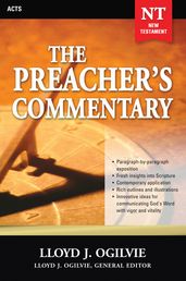 The Preacher s Commentary - Vol. 28: Acts