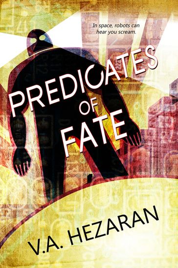 The Predicates of Fate - V.A. Hezaran