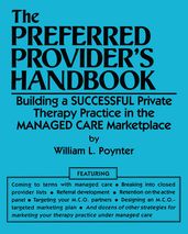 The Preferred Provider s Handbook