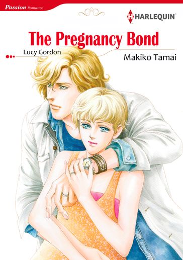 The Pregnancy Bond (Harlequin Comics) - Lucy Gordon