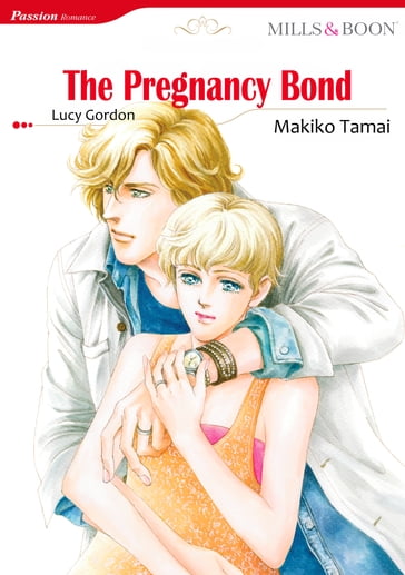 The Pregnancy Bond (Mills & Boon Comics) - Lucy Gordon