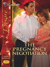 The Pregnancy Negotiation