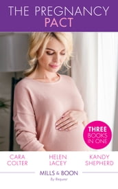 The Pregnancy Pact: The Pregnancy Secret / The CEO