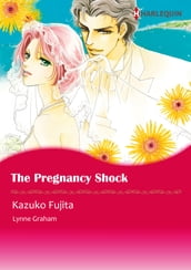The Pregnancy Shock (Harlequin Comics)