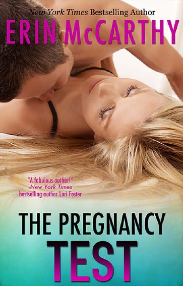 The Pregnancy Test - Erin McCarthy