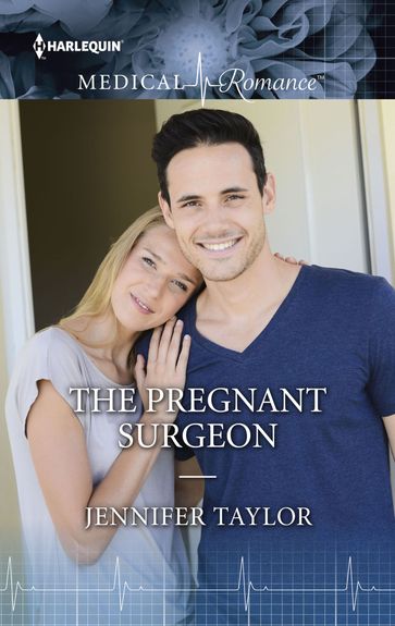 The Pregnant Surgeon - Jennifer Taylor