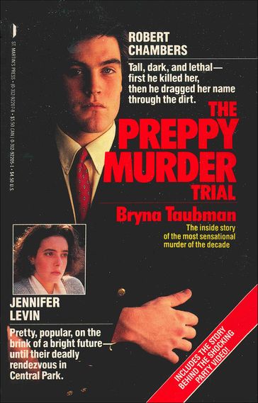 The Preppy Murder Trial - Bryna Taubman