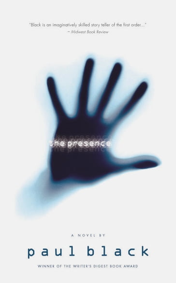 The Presence - Paul Black
