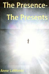 The Presence- The Presents