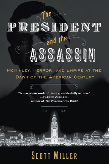 The President and the Assassin - Scott Miller