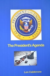 The President s Agenda