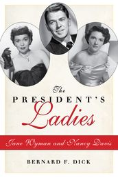 The President s Ladies