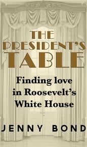 The President s Table