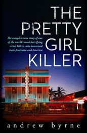 The Pretty Girl Killer