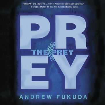 The Prey - Andrew Fukuda