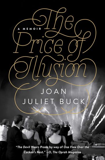 The Price of Illusion - Joan Juliet Buck