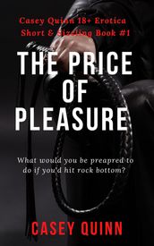 The Price of Pleasure