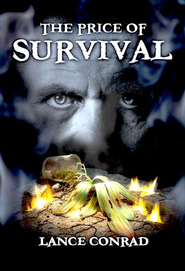 The Price of Survival - Lance Conrad