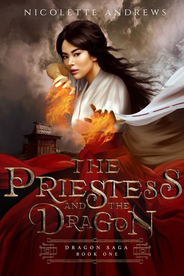 The Priestess and the Dragon - Nicolette Andrews