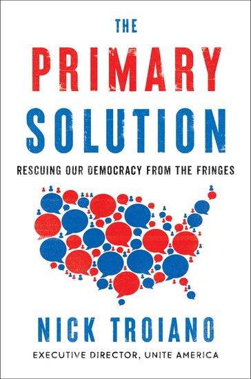 The Primary Solution - Nick Troiano