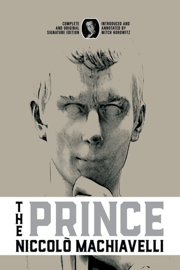 The Prince - Niccolò Machiavelli - Mitch Horowitz