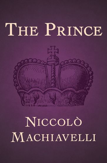 The Prince - Niccolò Machiavelli