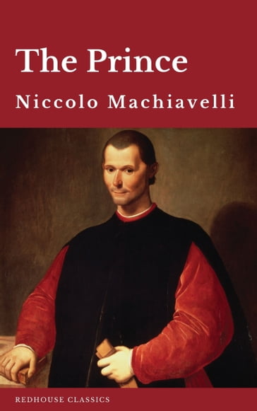 The Prince - Niccolo Machiavelli