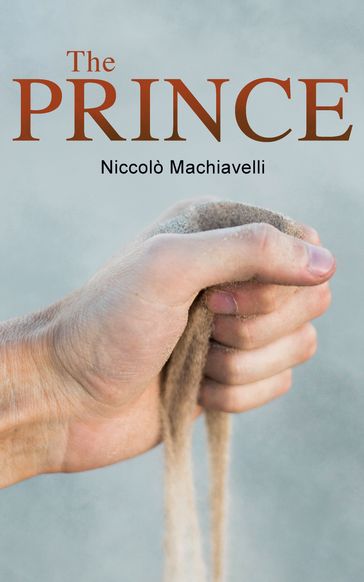 The Prince - Niccolò Machiavelli