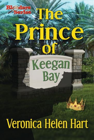 The Prince Of Keegan Bay - Veronica Helen Hart