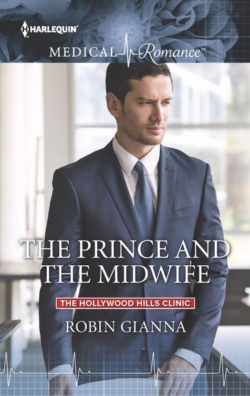 The Prince and the Midwife - Robin Gianna