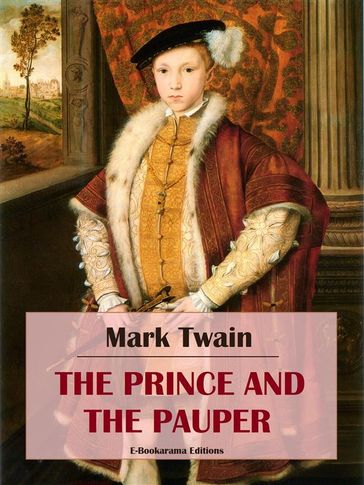 The Prince and the Pauper - Twain Mark