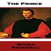 The Prince by Niccolò Machiavelli