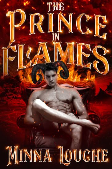 The Prince in Flames - Minna Louche
