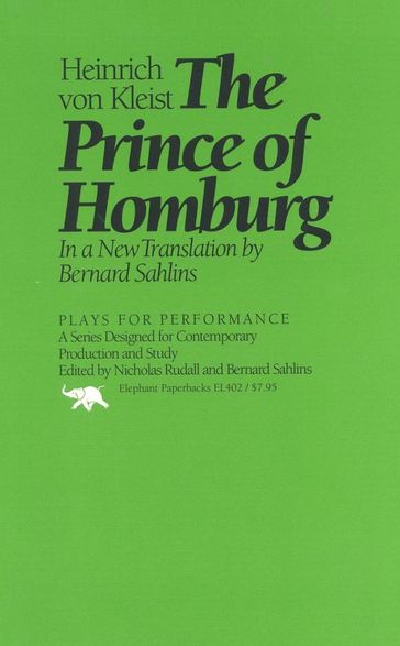 The Prince of Homburg - Heinrich Von Kleist