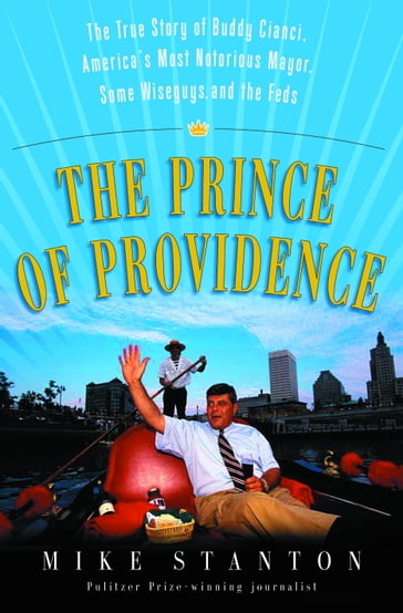 The Prince of Providence - Mike Stanton