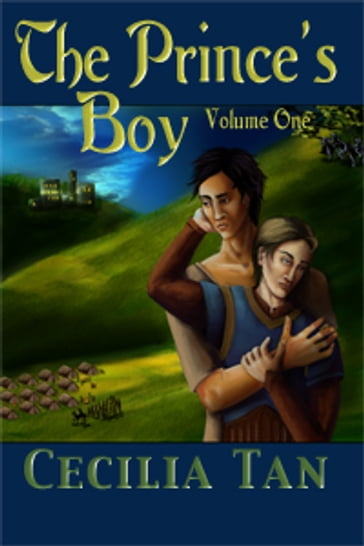 The Prince's Boy, Volume One - Cecilia Tan